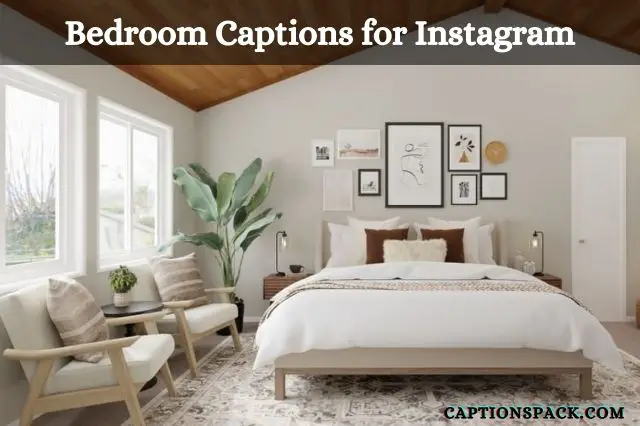 Bedroom Captions for Instagram