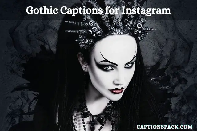 Gothic Captions for Instagram