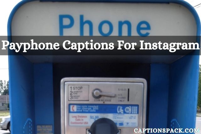 Payphone Captions For Instagram