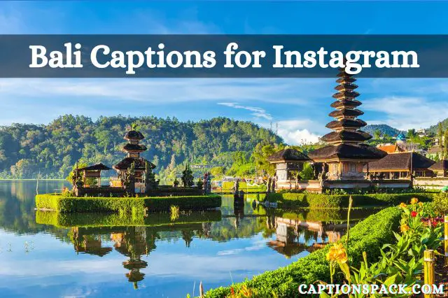Bali Instagram Captions