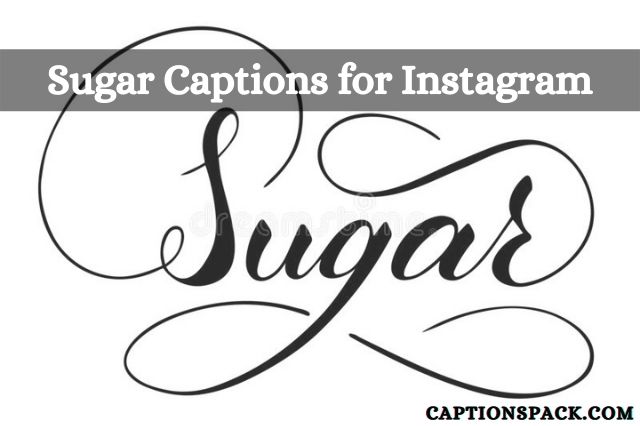 Sugar captions for Instagram