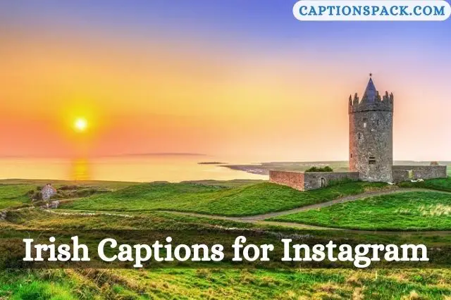 Irish Captions for Instagram