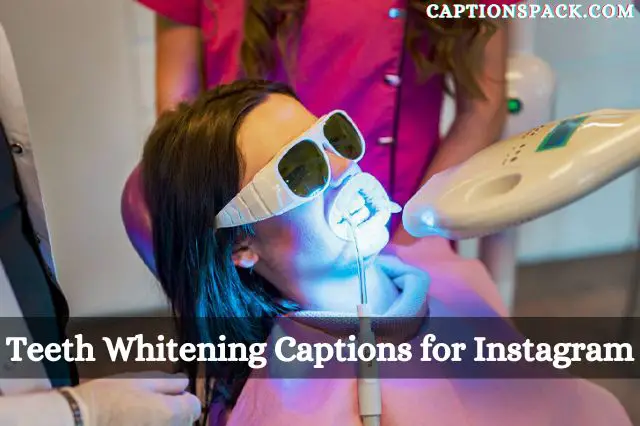 Teeth Whitening Captions for Instagram