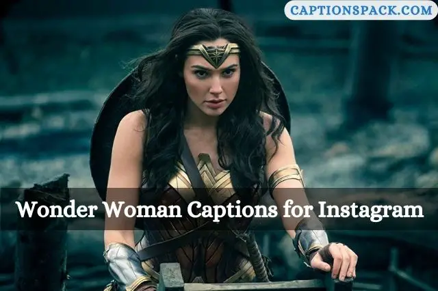 Wonder Woman Captions for Instagram