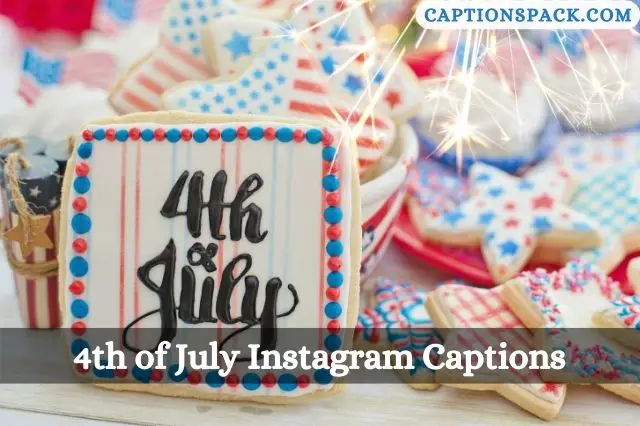 4th of July Instagram Captions