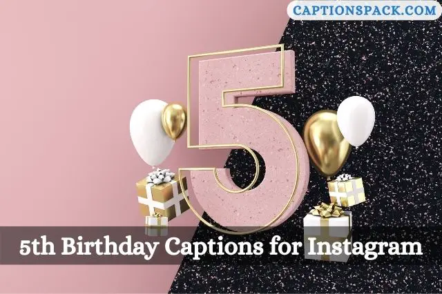 5th Birthday Captions for Instagram