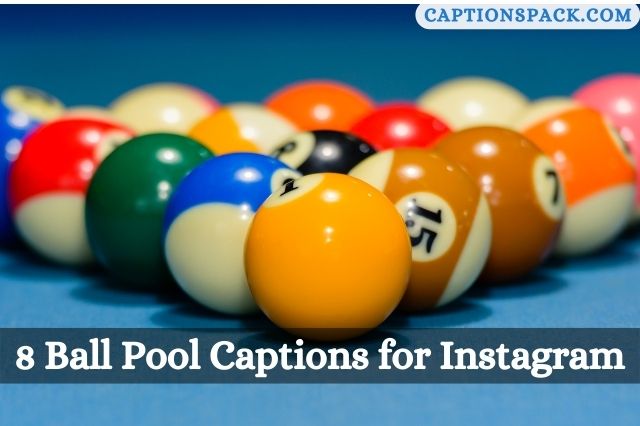 8 Ball Pool Captions for Instagram
