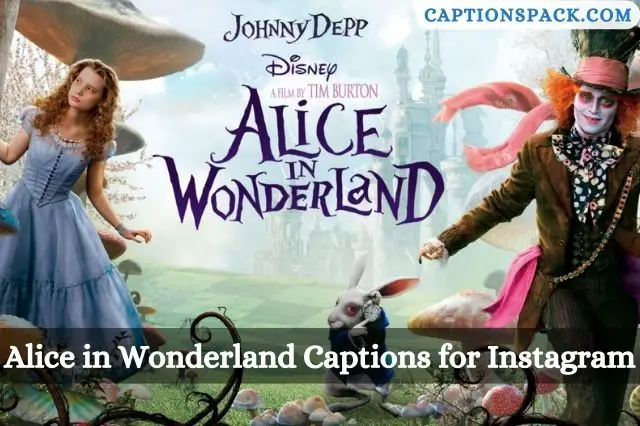 Alice in Wonderland Captions for Instagram