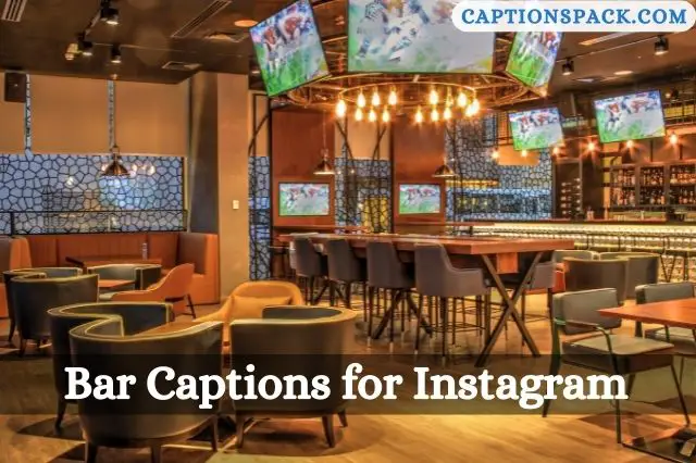 Bar Captions for Instagram