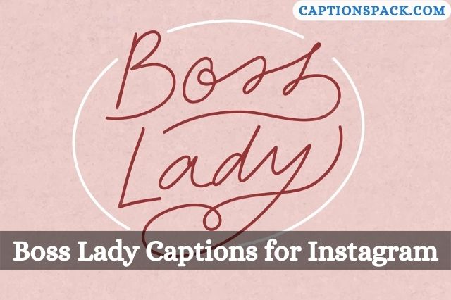 Boss Lady Captions for Instagram