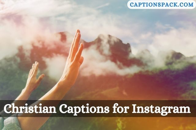 Christian Captions for Instagram