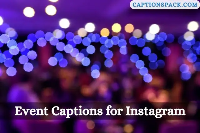 Event Captions for Instagram
