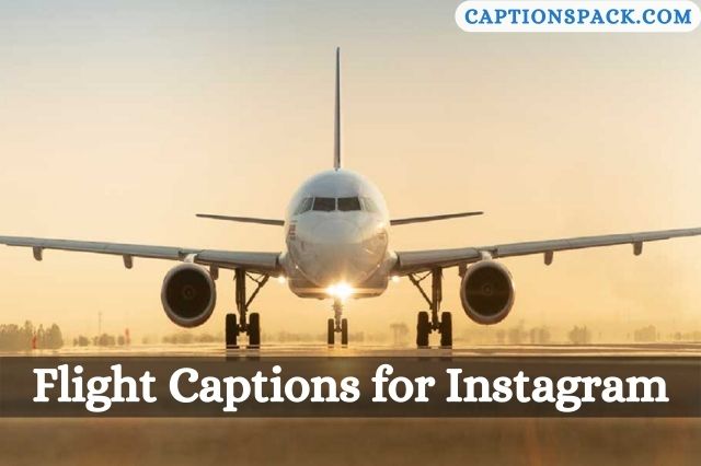 Flight Captions for Instagram