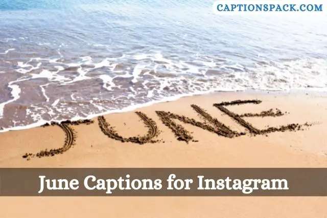 June Captions for Instagram