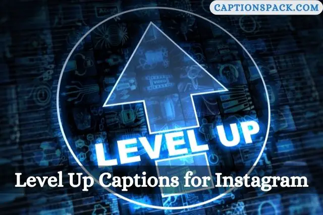 Level Up Captions for Instagram