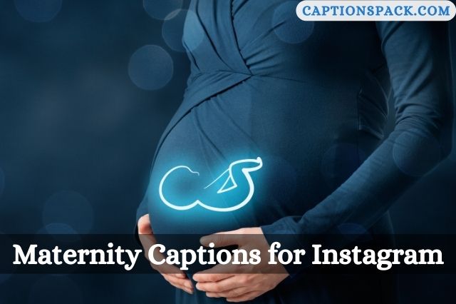 Maternity Captions for Instagram
