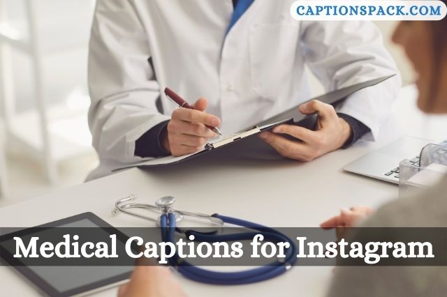Medical Captions for Instagram