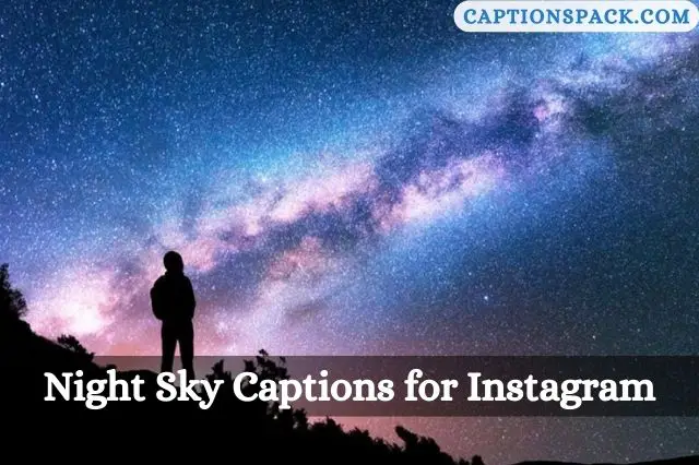 Night Sky Captions for Instagram