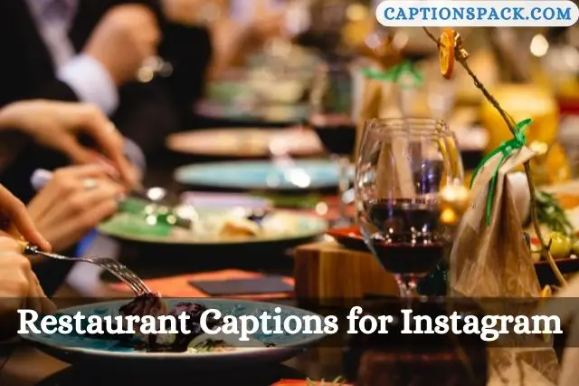 Restaurant Captions for Instagram