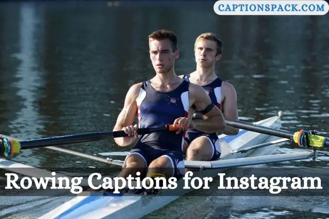 Rowing Captions for Instagram