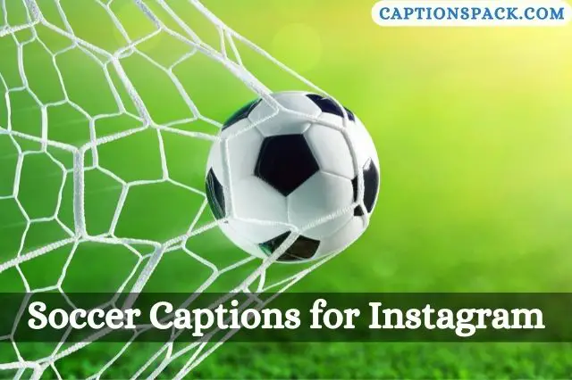 Soccer Captions for Instagram
