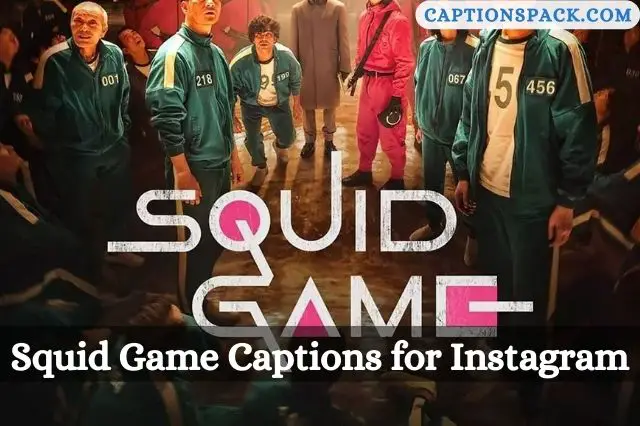 Squid Game Captions for Instagram