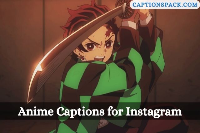 Anime Captions for Instagram