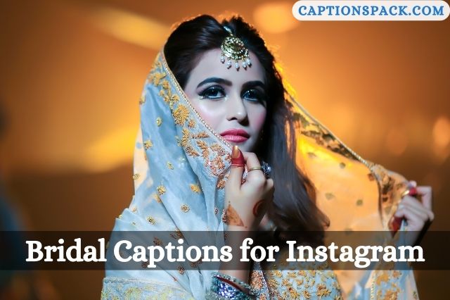 Bridal Captions for Instagram