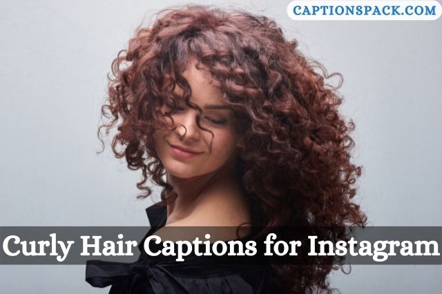 Curly Hair Captions for Instagram