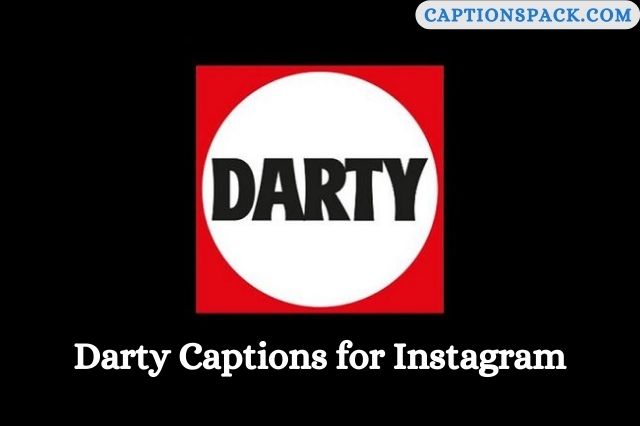 310-darty-captions-for-instagram-with-quotes