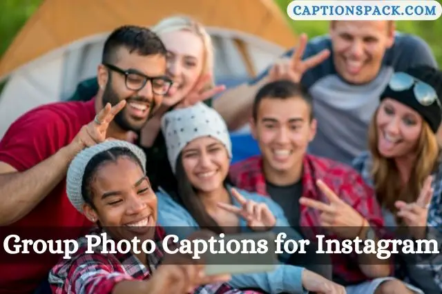 Group Photo Captions for Instagram