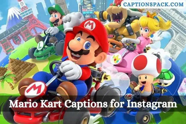 Mario Kart Captions for Instagram