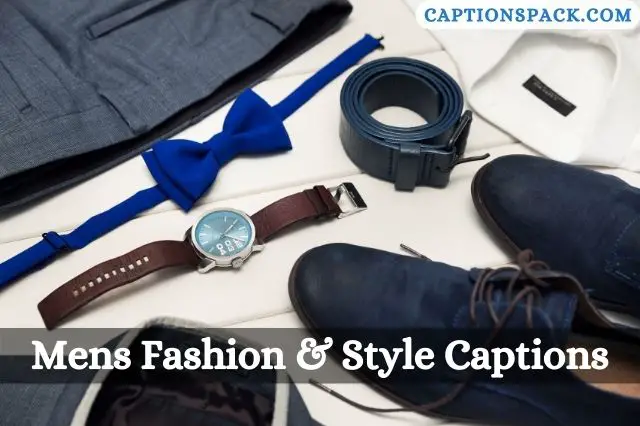 Mens Fashion & Style Captions for Instagram