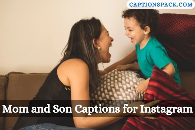 330-mom-and-son-captions-for-instagram-with-quotes