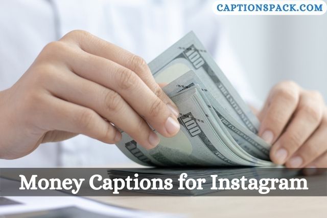 Money Captions for Instagram