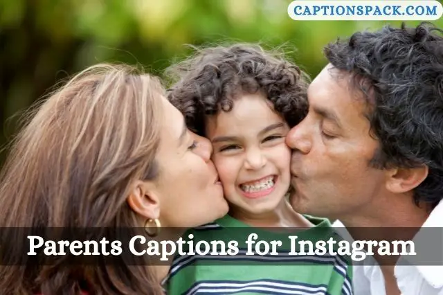 Parents Captions for Instagram