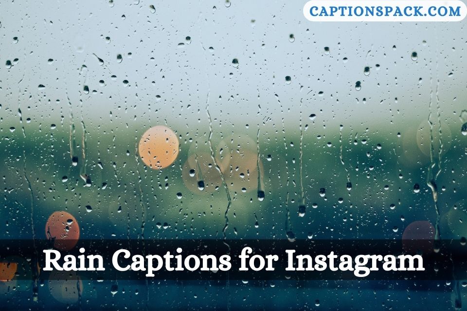 360-rain-captions-for-instagram-with-quotes