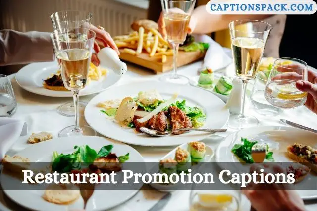Restaurant Promotion Captions for Instagram 