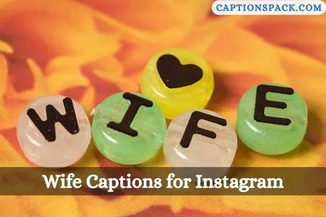 Wife Captions for Instagram