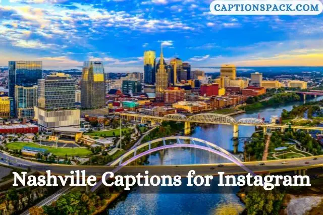 Nashville Captions for Instagram
