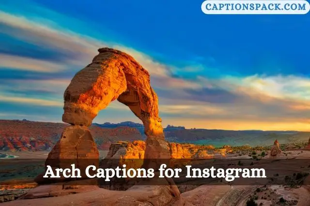 Arch Captions for Instagram