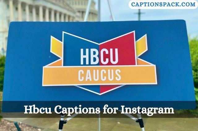 Hbcu Captions for Instagram