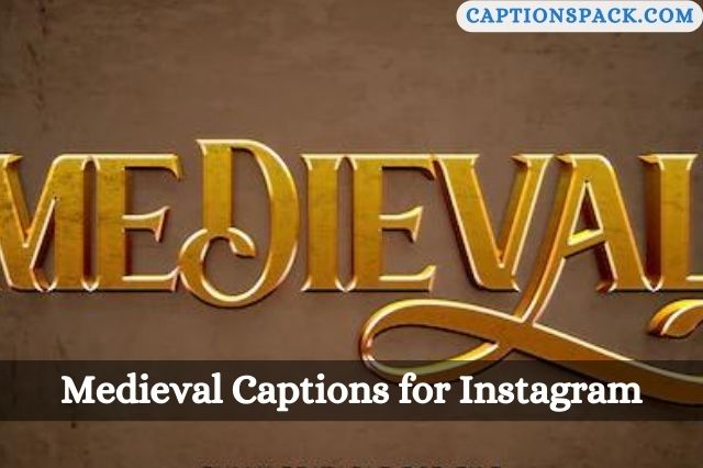 Medieval Captions for Instagram