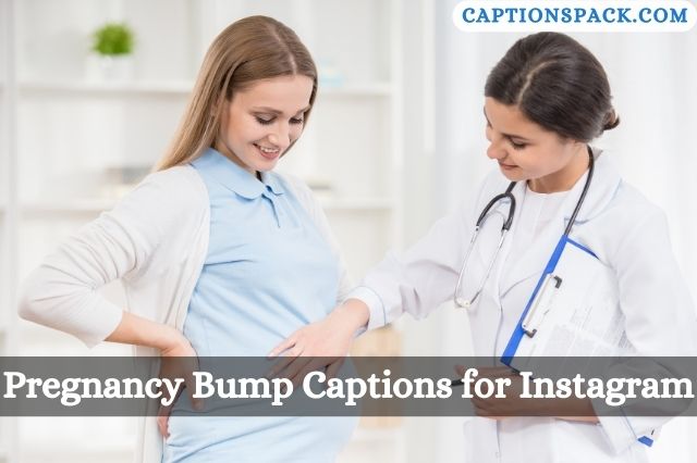 Pregnancy Bump Captions for Instagram