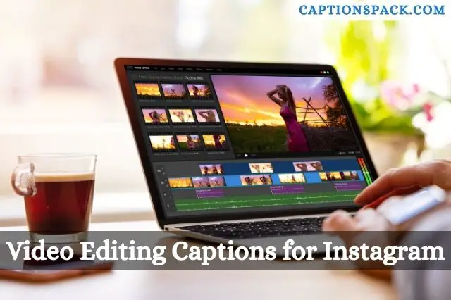 Video Editing Captions for Instagram