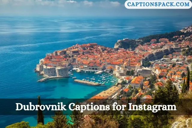 Dubrovnik Captions for Instagram