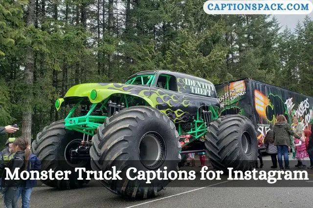 Monster Truck Captions for Instagram
